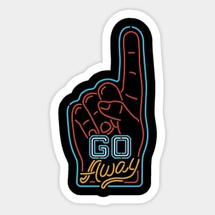 Go away Sticker